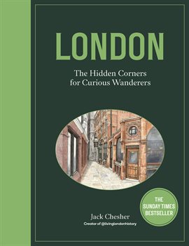 Cover image for London: The Hidden Corners for Curious Wanderers