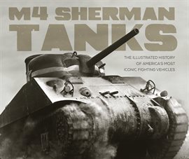 Cover image for M4 Sherman Tanks