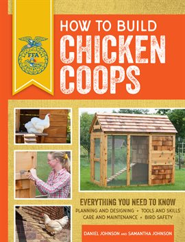 Cover image for How to Build Chicken Coops