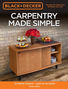Cover image for Black & Decker Carpentry Made Simple