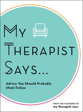 Cover image for My Therapist Says
