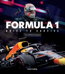 Cover image for Formula 1 Drive to Survive the Unofficial Companion