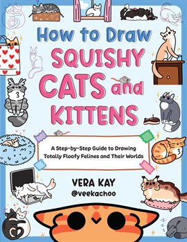 Imagen de portada para How to Draw Squishy Cats and Kittens