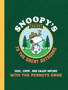 Imagen de portada para Snoopy's Guide to the Great Outdoors