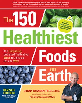 Image de couverture de The 150 Healthiest Foods on Earth