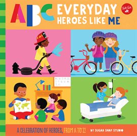 Cover image for ABC for Me: ABC Everyday Heroes Like Me