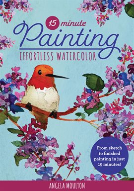 Cover image for 15-Minute Painting: Effortless Watercolor