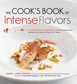 Imagen de portada para The Cook's Book of Intense Flavors