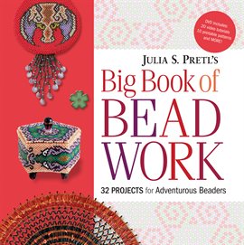 Cover image for Julia Pretl's Big Book of Beadwork