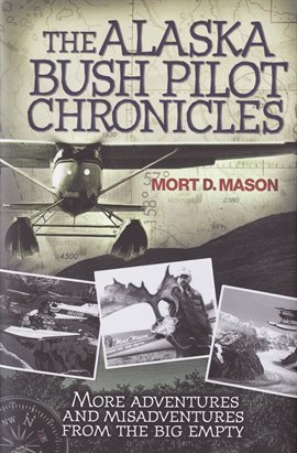 Imagen de portada para The Alaska Bush Pilot Chronicles
