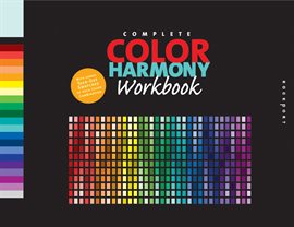 Cover image for The Complete Color Harmony Workbook