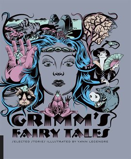 Imagen de portada para Classics Reimagined, Grimm's Fairy Tales
