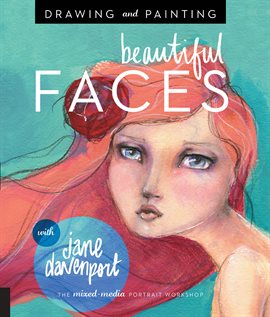 Imagen de portada para Drawing and Painting Beautiful Faces