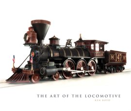 Imagen de portada para The Art of the Locomotive