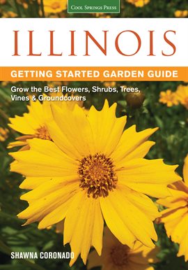 Imagen de portada para Illinois Geting Started Garden Guide