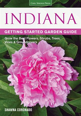 Imagen de portada para Indiana Getting Started Garden Guide