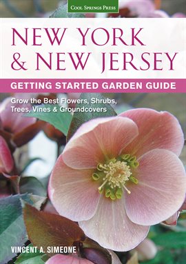 Imagen de portada para New York & New Jersey Getting Started Garden Guide