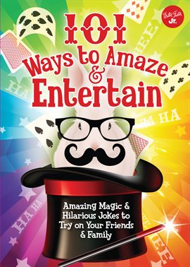 Cover image for 101 Ways to Amaze & Entertain