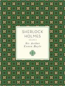 Cover image for Sherlock Holmes, Volume 3