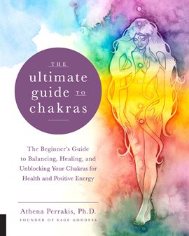 Cover image for The Ultimate Guide to Chakras