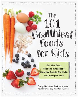 Cover image for 101 Healthiest Foods for Kids