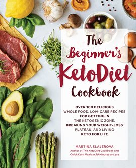 Cover image for The Beginner's KetoDiet Cookbook