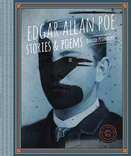 Cover image for Classics Reimagined, Edgar Allan Poe
