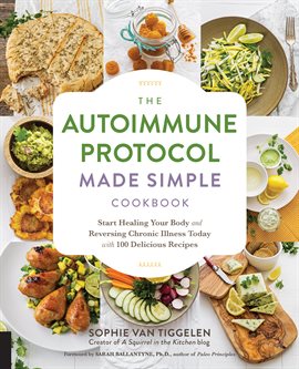 Cover image for Autoimmune Protocol Made Simple Cookbook