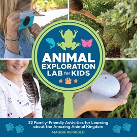 Cover image for Animal Exploration Lab for Kids
