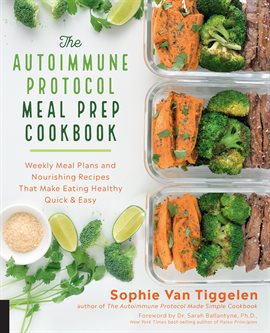 Cover image for The Autoimmune Protocol Meal Prep Cookbook