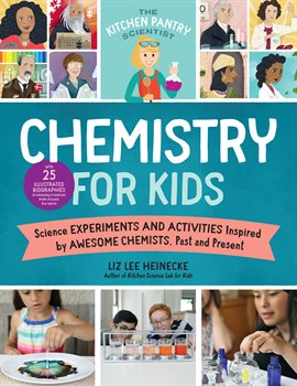 Cover image for The Kitchen Pantry Scientist: Chemistry for Kids