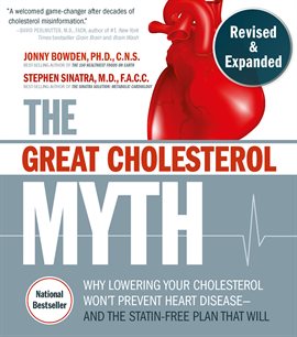 Cover image for The Great Cholesterol Myth, Revised and Expanded