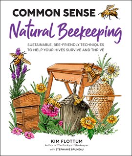 Imagen de portada para Common Sense Natural Beekeeping