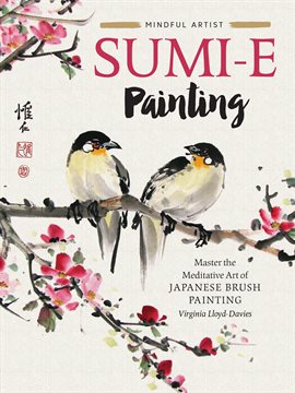 Cover image for Mindful Artist: Sumi-e Painting