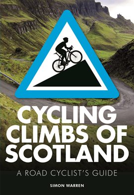 Cover image for Cycling Climbs of Scotland