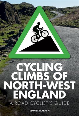 Cover image for Cycling Climbs of North-West England