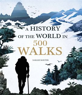 Cover image for A History of the World in 500 Walks