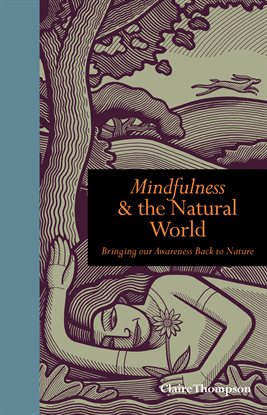 Imagen de portada para Mindfulness & the Natural World