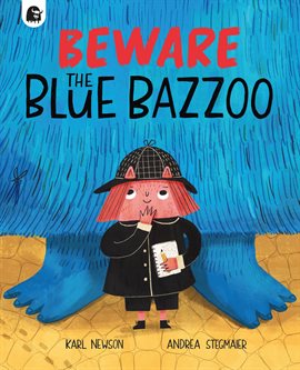 Imagen de portada para Beware the Blue Bazzoo