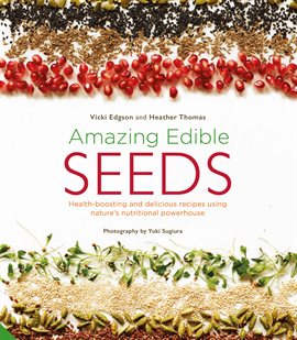 Cover image for Amazing Edible Seeds
