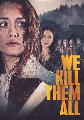 Imagen de portada para We Kill Them All