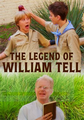 The Legend of William Tell