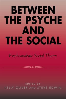 Cover image for Between the Psyche and the Social