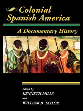 Cover image for Colonial Spanish America