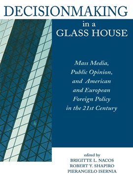 Imagen de portada para Decisionmaking in a Glass House