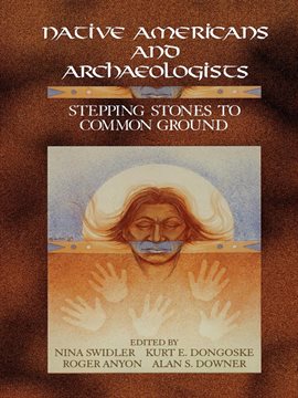 Imagen de portada para Native Americans and Archaeologists