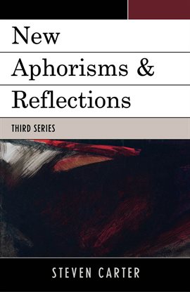 Cover image for New Aphorisms & Reflections