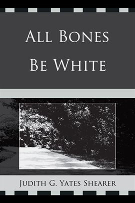 Imagen de portada para All Bones Be White