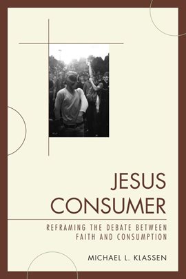 Cover image for Jesus Consumer