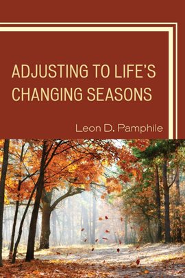 Cover image for Adjusting to Life's Changing Seasons